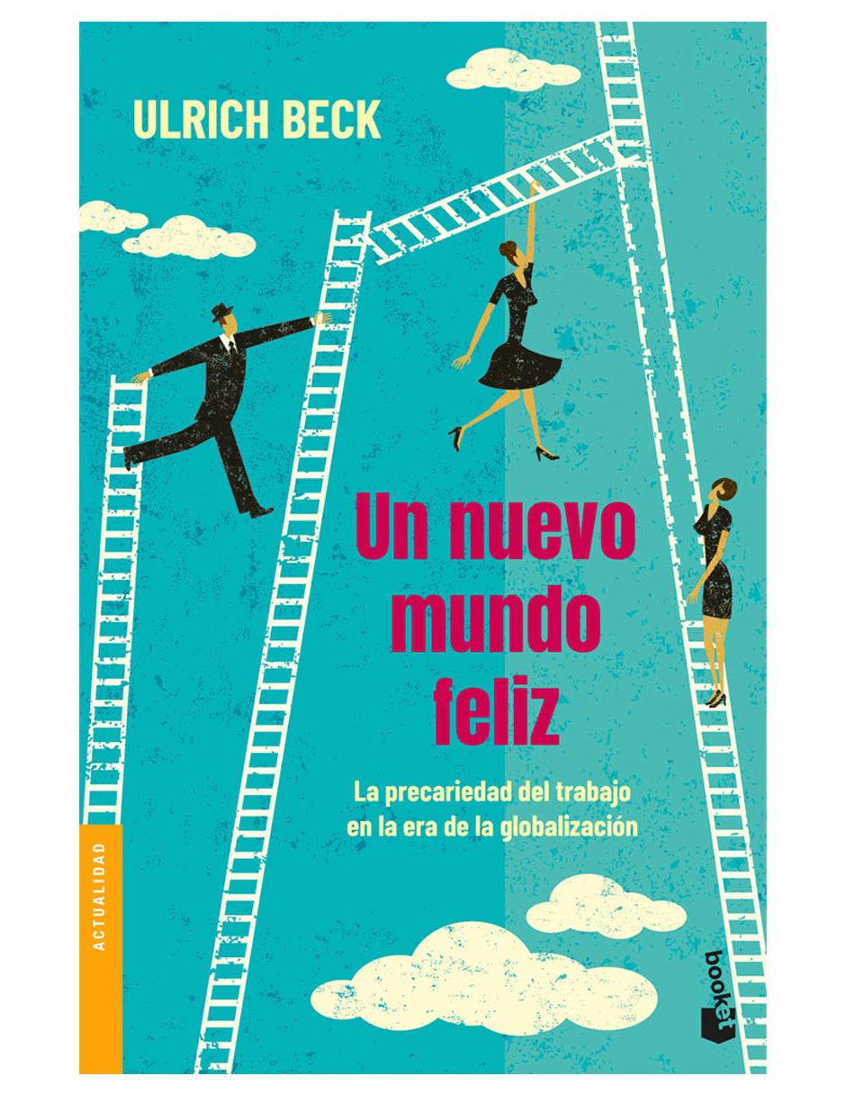 Un nuevo mundo feliz